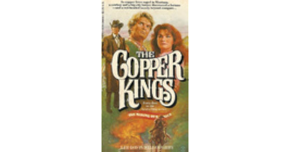 The Copper Kings by Lee Davis Willoughby