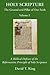 Holy Scripture: The Ground and Pillar of Our Faith, Volume I: A Biblical Defense of the Reformation Principle of Sola Scriptura