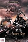 Oblívio by Filipe Faria