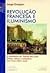 Revolução Francesa e Ilumin...