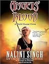 Angels' Blood by Nalini Singh
