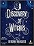 A Discovery of Witches (All...