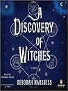 A Discovery of Witches by Deborah Harkness