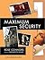 Maximum Security: A Mystery: A Mystery