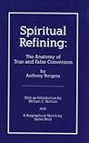 Spiritual refining: The anatomy of true and false conversion