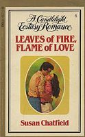 Leaves of Fire, Flame of Love (Candlelight Ecstasy, #6)