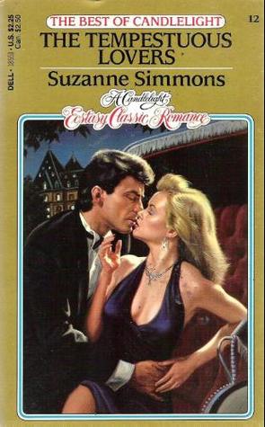 The Tempestuous Lovers (Candlelight Ecstasy)