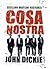Cosa Nostra: Sisilian mafia...