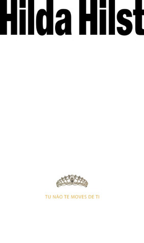 Tu Não te Moves de Ti (Paperback)