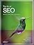 The Art of Seo: Mastering Search Engine Optimization