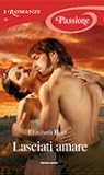 Lasciati amare by Elizabeth Hoyt