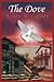 The Dove (Wings of the West, #2)