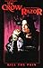 The Crow/Razor: Kill the Pain