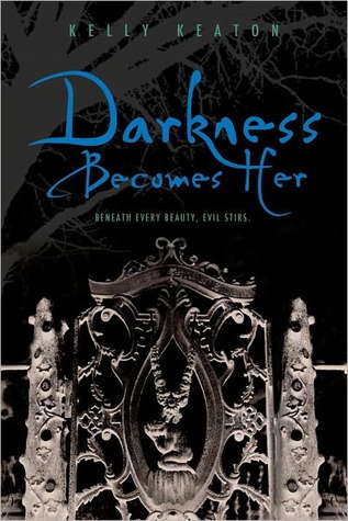 Darkness Becomes Her