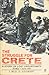 The Struggle for Crete, 20 May - 1 June 1941: A Story of Lost Opportunity (Oxford Paperbacks)