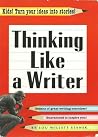 Thinking Like a Writer Thinking Like a Writer