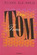 Tom, Tom, Tom (Hardcover)