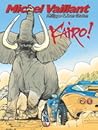 Kairo! (Michel Vaillant) Kairo! (Michel Vaillant)