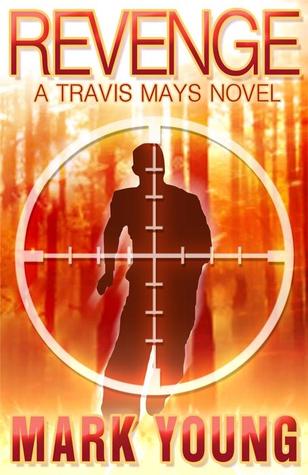 Revenge (Travis Mays, #1)