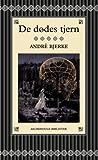 De dødes tjern by André Bjerke