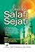 Jadilah Salafi Sejati by Abdussalam bin Salim as-Suh...