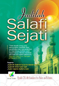 Jadilah Salafi Sejati