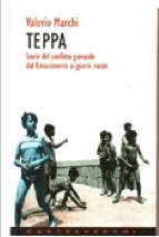 Teppa: Storie del conflitto giovanile dal Rinascimento ai giorni nostri (Paperback)