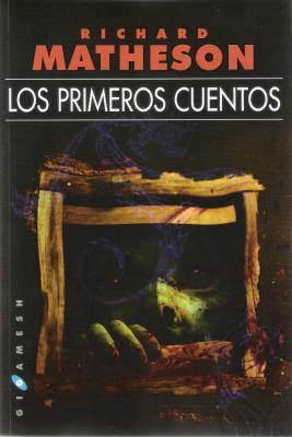 Portada de Los primeros cuentos, de Richard Matheson