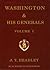 Washington and His Generals (Vol. 1) [1847]