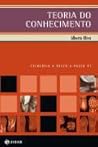 Teoria Do Conhecimento Teoria Do Conhecimento