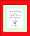 The World According to Mr. Rogers by Fred Rogers