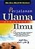 Perjalanan Ulama Menuntut Ilmu by Abu Anas Majid al-Bankani