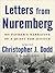 Letters from Nuremberg: My Father's Narrative of a Quest for Justice