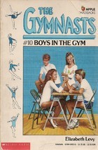 Boys in the Gym (The Gymnasts, #10)