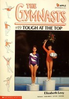 Tough at the Top (The Gymnasts, #19)