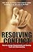 Resolving Conflict : How to...