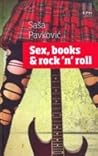 Sex, books & rock...