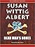 Dead Man's Bones (China Bayles #13)
