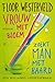 Vrouw met bloem zoekt man met baard: een Hollands liefdesverhaal