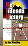He Intends Victory: Real-life Stories of Christian Living with AIDS