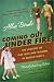 Coming Out Under Fire: The History of Gay Men and Women in World War II