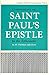 Commentary on Saint Paul's Epistle to the Ephesians (Aquinas Scripture Commentaries Vol. 2)