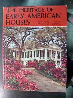 The Heritage of Early American Houses (Hardcover)