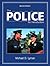 The Police by Michael D. Lyman