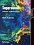 Supernovae and How to Observe Them
