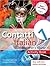 Contatti 1 Italian Beginner's Course 3rd Edition by Mariolina Freeth