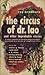 The Circus of Dr. Lao and Other Improbable Stories