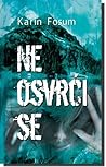 Ne osvrći se