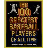 The 100 Greatest Baseball Players of All Time