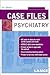Case Files: Psychiatry